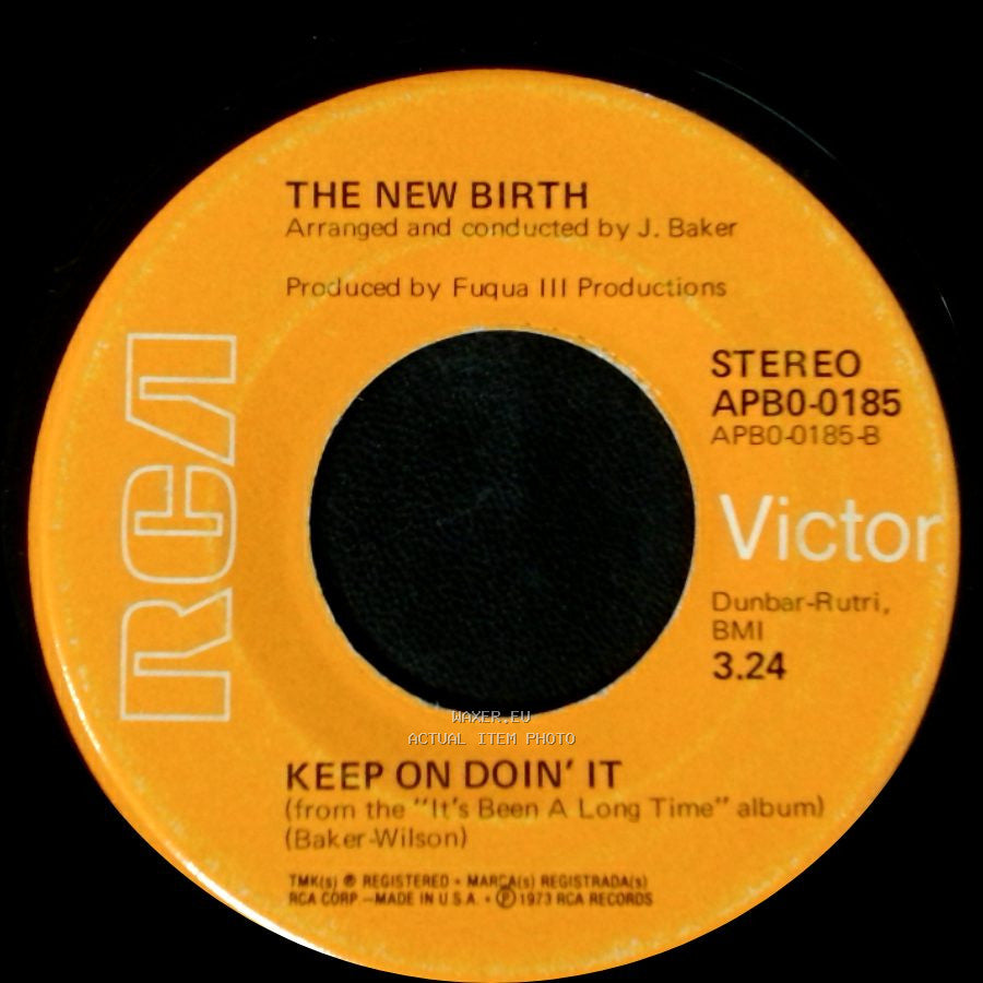 The New Birth - Keep On Doin' It / It's Been A Long Time side A