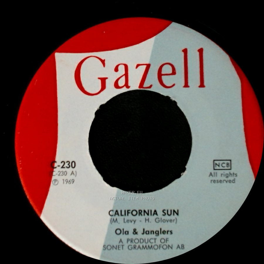Ola & Janglers - California Sun / Baby Baby Baby (We Can Go Out Dancing Tonight) side A