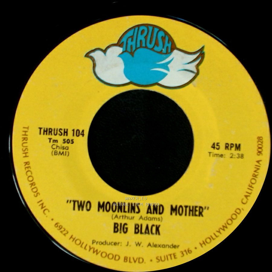 Big Black - Try My Bugaloo / Two Moonlins And Mother side B