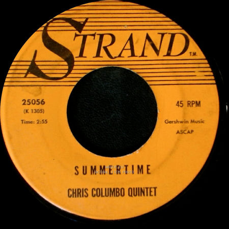 Chris Columbo Quintet - Summertime / Minerology side A