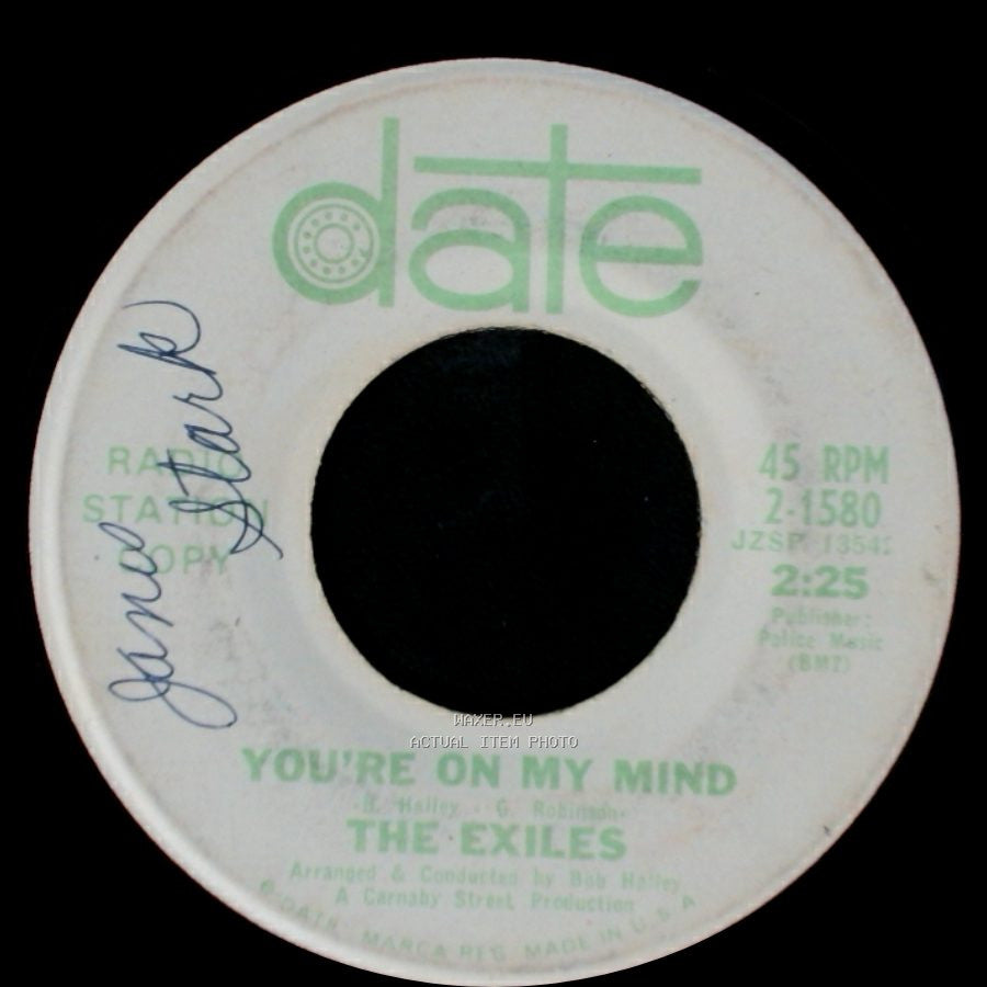 The Exiles - What Is The Reason / You're On My Mind side B