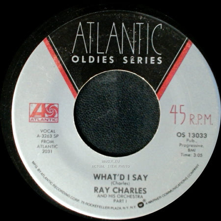 Ray Charles And His Orchestra / Ray Charles - What'd I Say Part Ii / What'd I Say side B