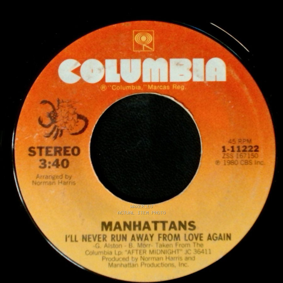 Manhattans - I'll Never Run Away From Love Again / Shining Star side A