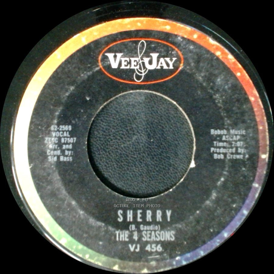The 4 Seasons - I've Cried Before / Sherry side B