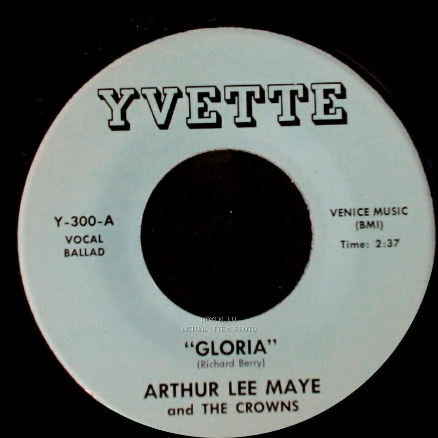 Arthur Lee Maye And The Crowns - Gloria / This Is The Night For Love side A