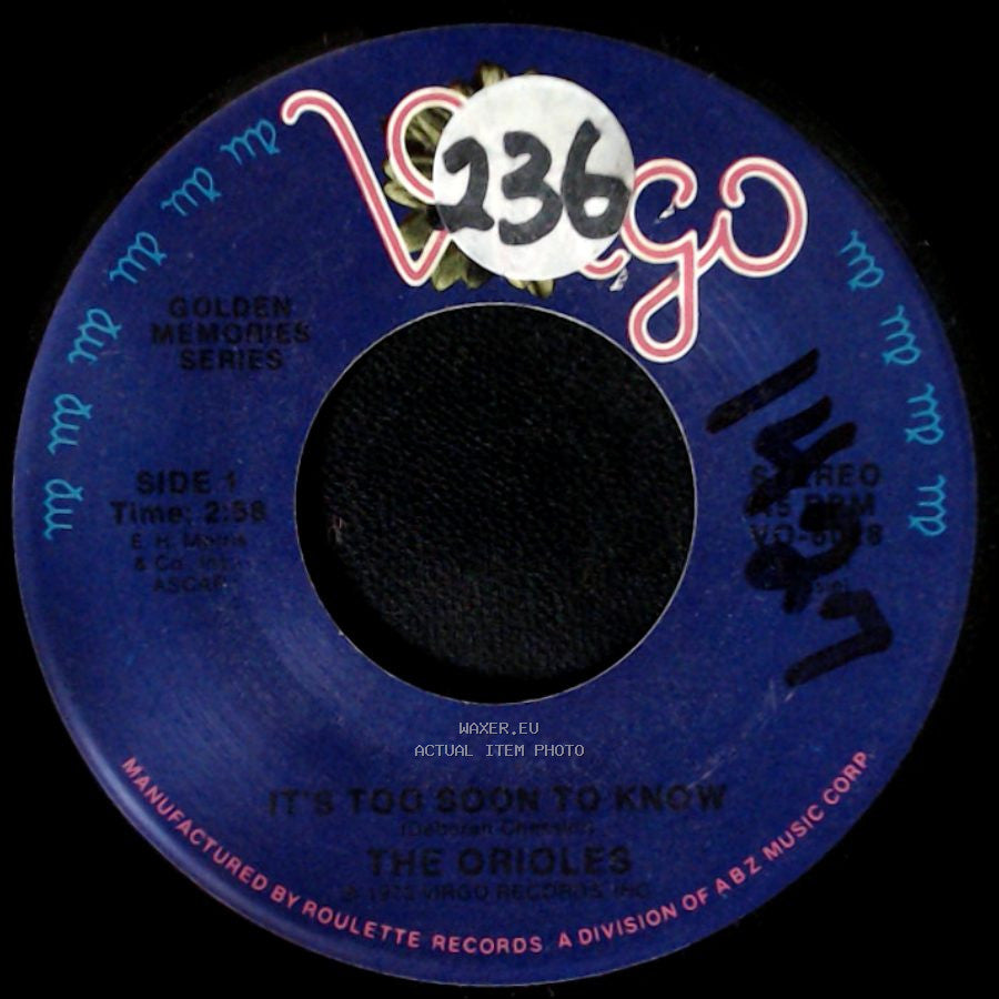 The Orioles - It's Too Soon To Know / Tell Me So side A