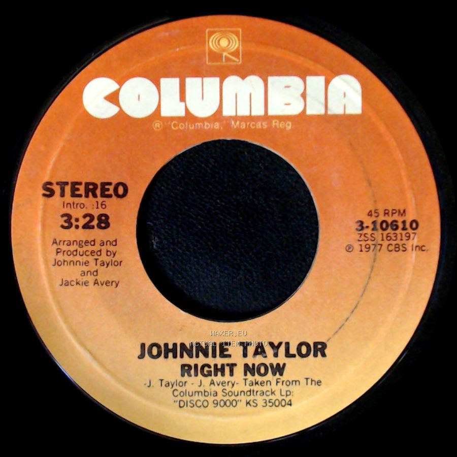 Johnnie Taylor - Right Now / Disco 9000 side A