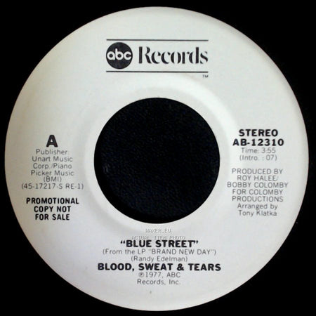 Blood, Sweat & Tears - Blue Street / Blue Street side A