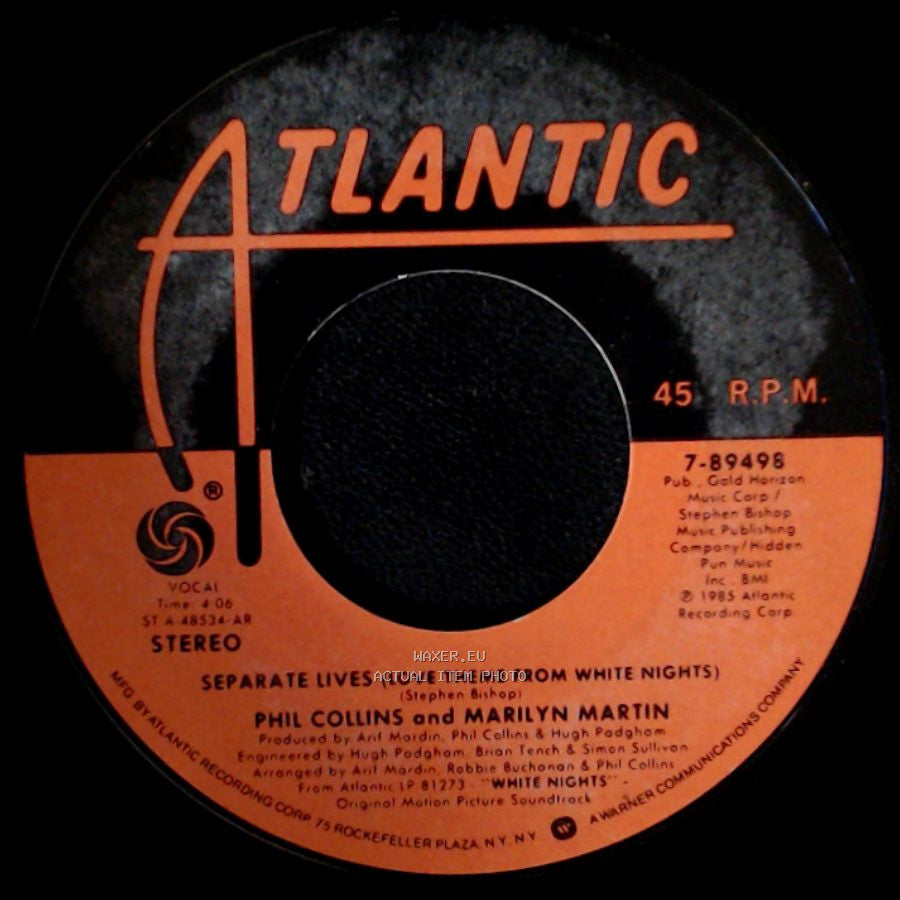 Phil Collins And Marilyn Martin / Phil Collins - Separate Lives (Love Theme From White Nights) / I Don't Wanna Know side A