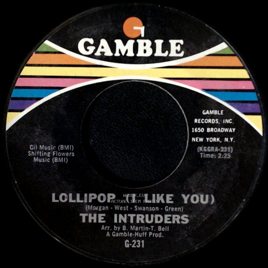 The Intruders - Don't Give It Away (Don't Be A Fool) / Lollipop (I Like You) side B