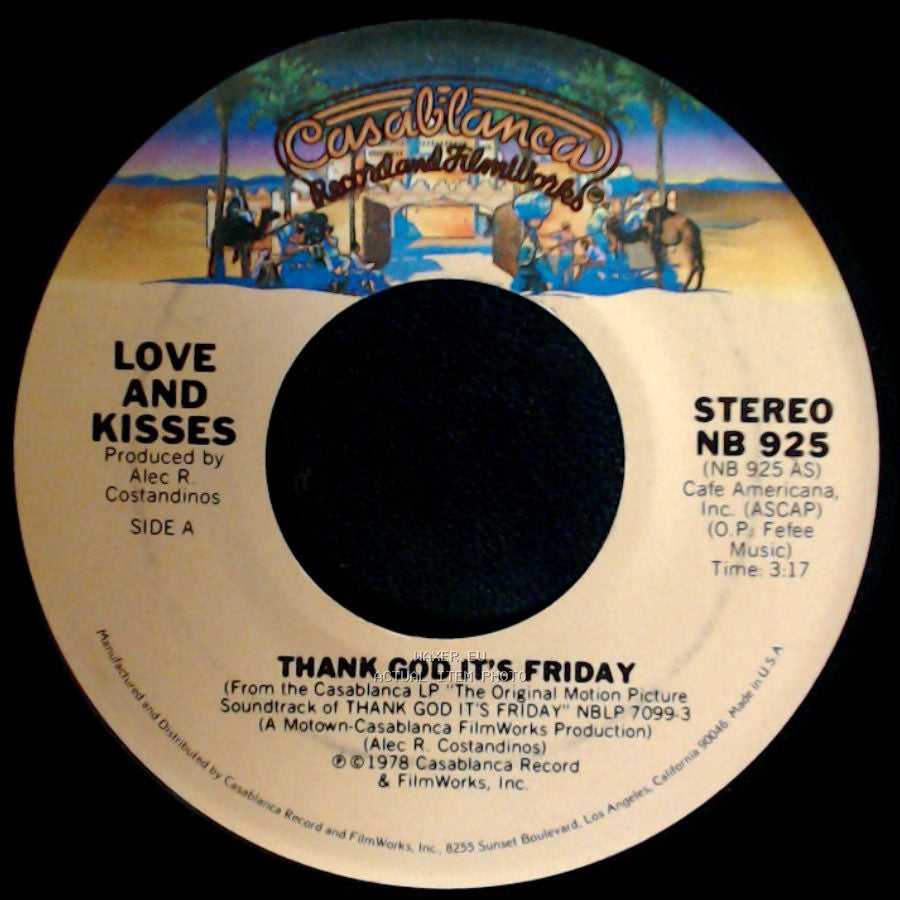 Love And Kisses - Thank God It's Friday / You're The Most Precious Thing In My Life side A