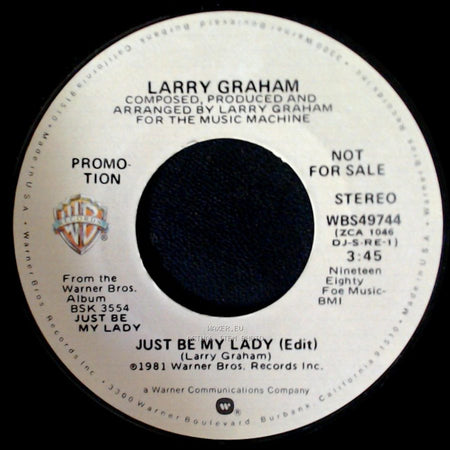 Larry Graham - Just Be My Lady (Edit) / Just Be My Lady (Edit) side B