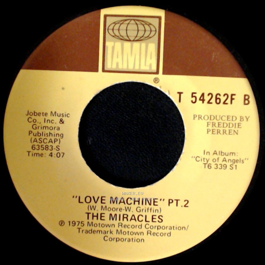 The Miracles - "Love Machine" Pt. 2 / Love Machine Pt.1 side A