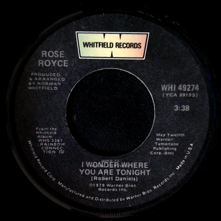 Rose Royce - I Wonder Where You Are Tonight / Pop Your Fingers side A