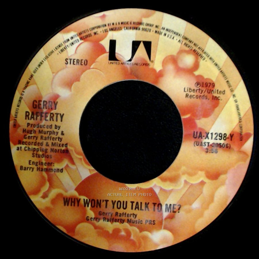 Gerry Rafferty - Days Gone Down (Still Got The Light In Your Eyes) / Why Won't You Talk To Me? side B