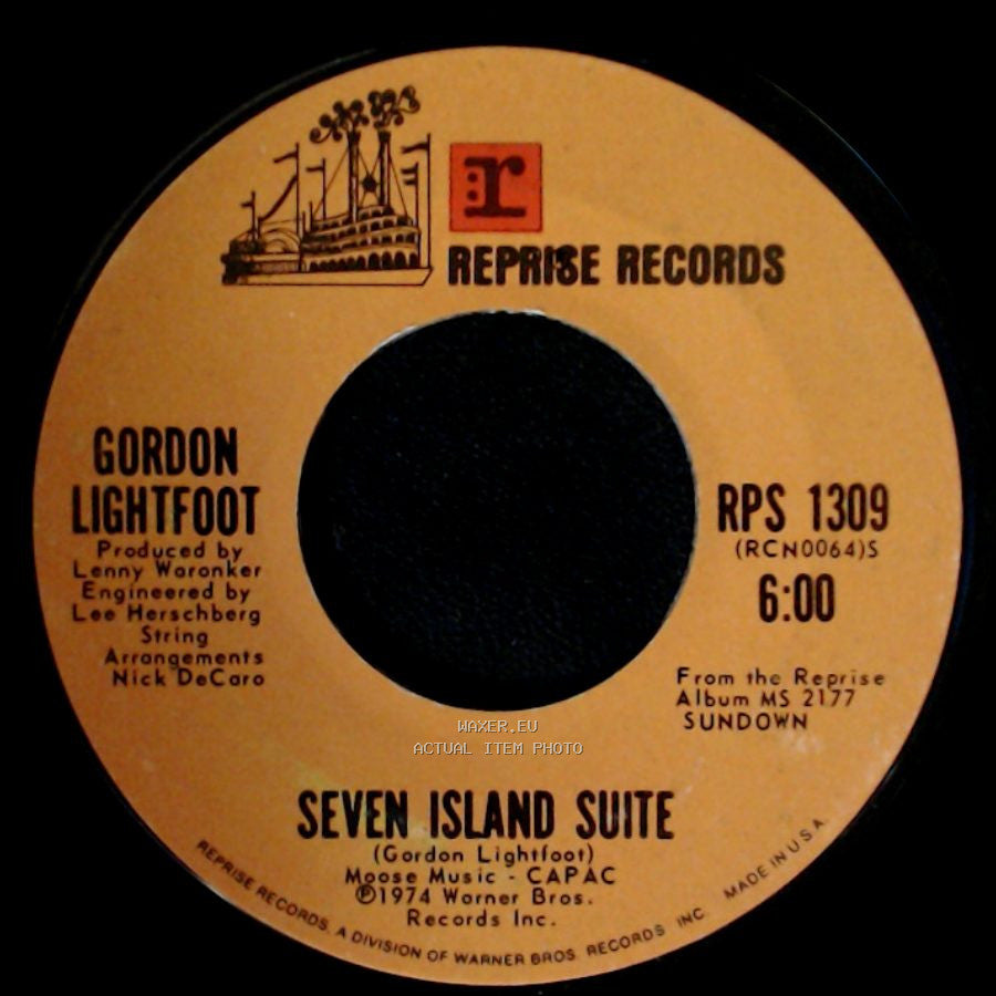 Gordon Lightfoot - Seven Island Suite / Carefree Highway side A