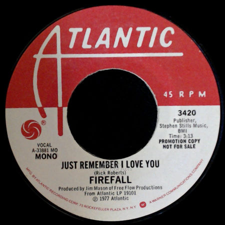 Firefall - Just Remember I Love You / Just Remember I Love You side B