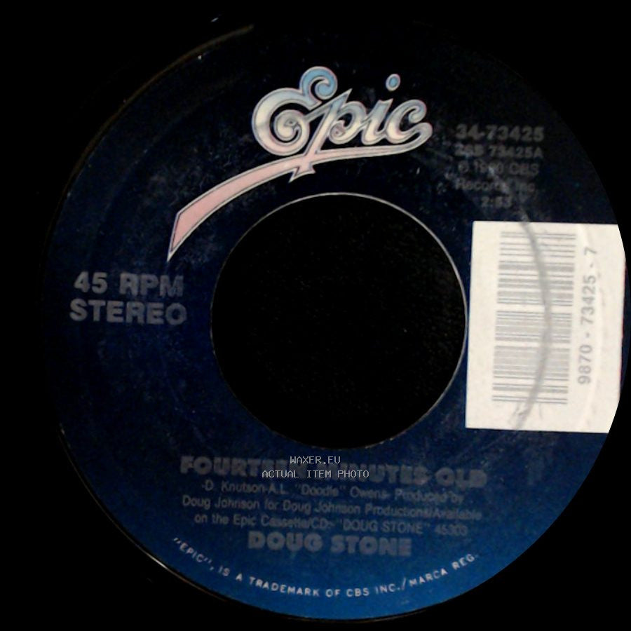 Doug Stone - Fourteen Minutes Old / High Weeds And Rust side A
