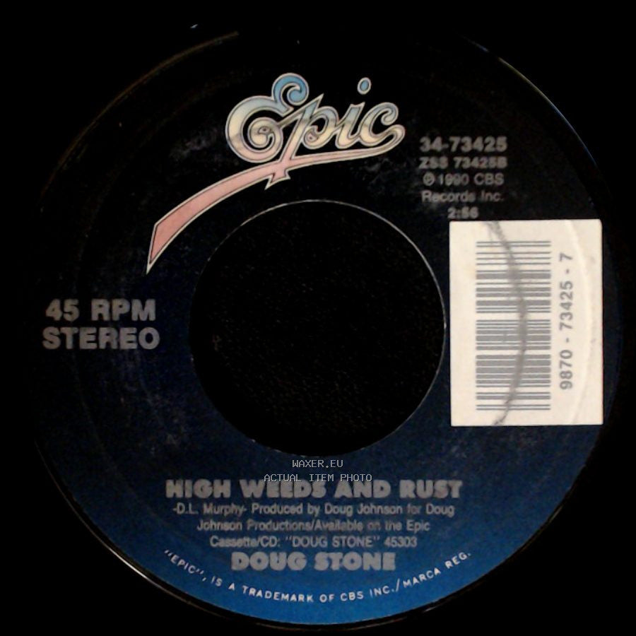 Doug Stone - Fourteen Minutes Old / High Weeds And Rust side B