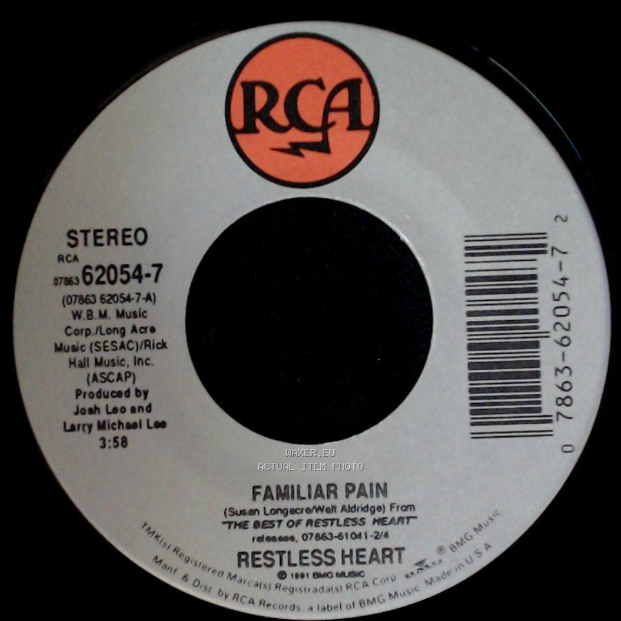 Restless Heart - Familiar Pain / The Bluest Eyes In Texas side A