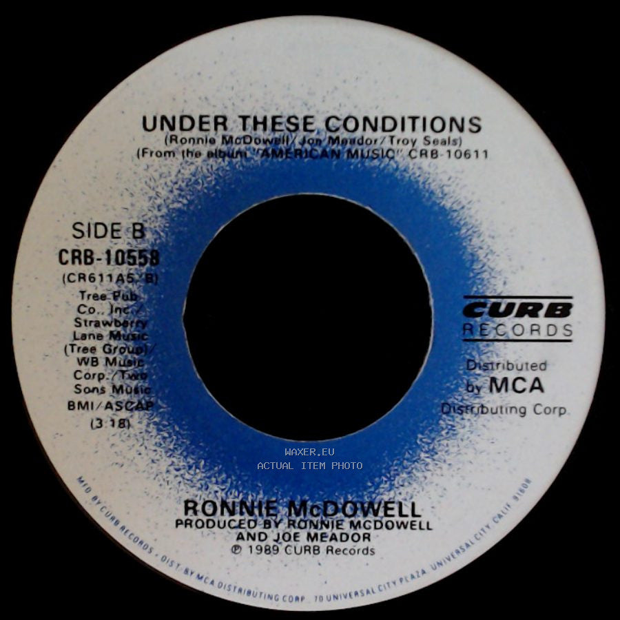 Ronnie Mcdowell - Unknown Title A / Under These Conditions side B