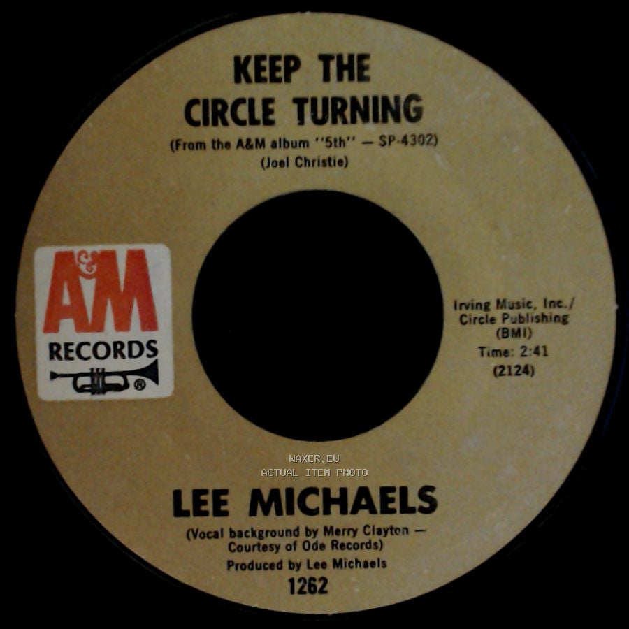 Lee Michaels - Do You Know What I Mean / Keep The Circle Turning side A