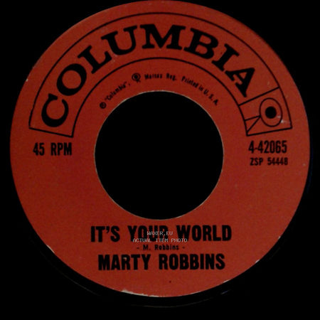 Marty Robbins - It's Your World / You Told Me So side A