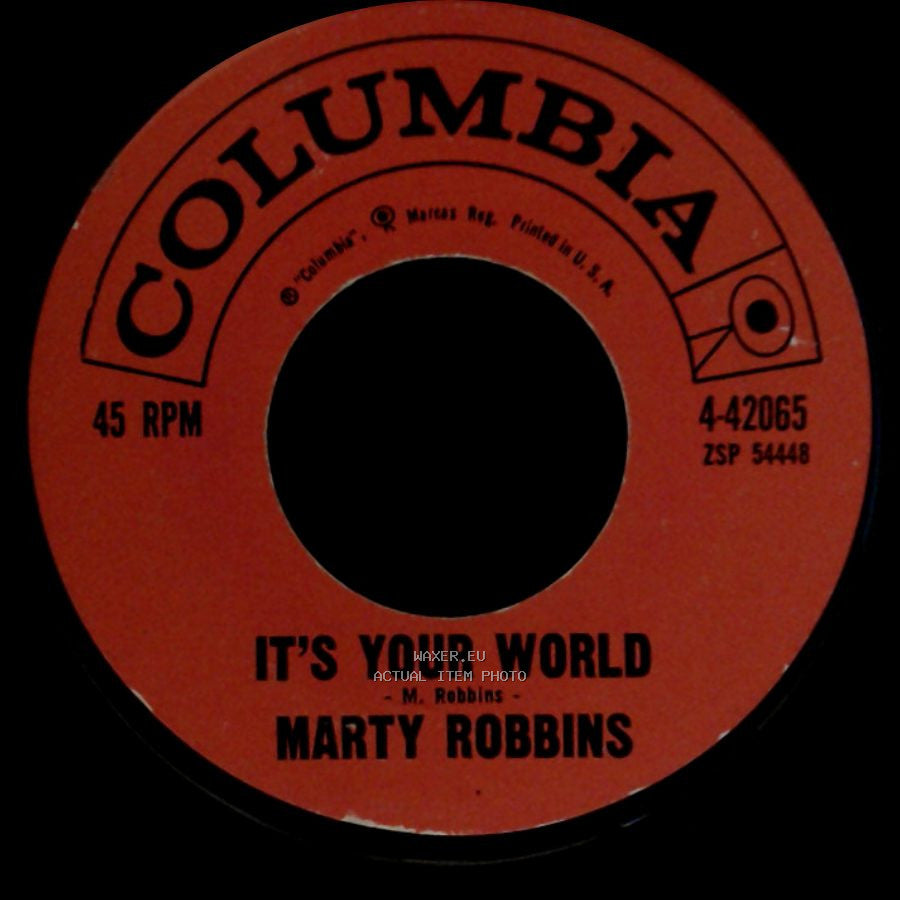 Marty Robbins - It's Your World / You Told Me So side A