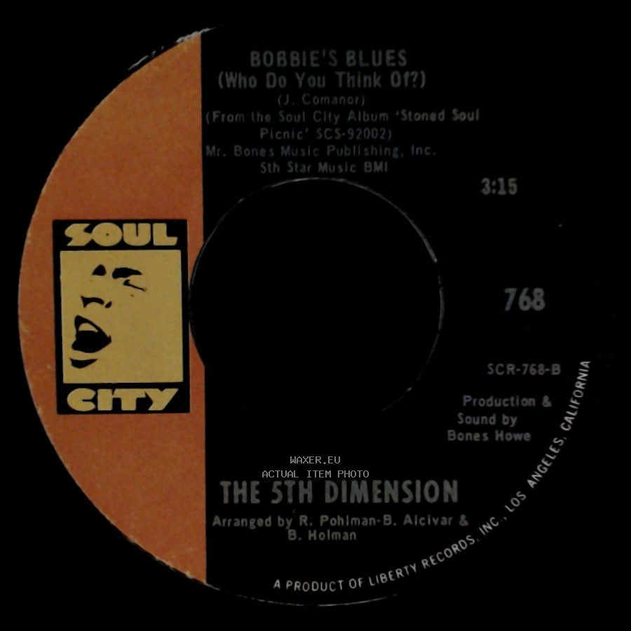 The 5Th Dimension - Bobbie's Blues (Who Do You Think Of?) / Sweet Blindness side A