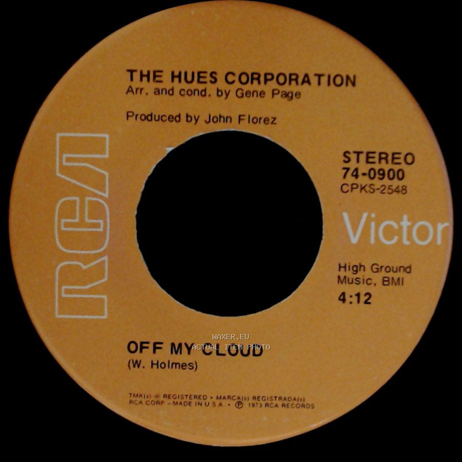 The Hues Corporation - Off My Cloud / Freedom For The Stallion side A