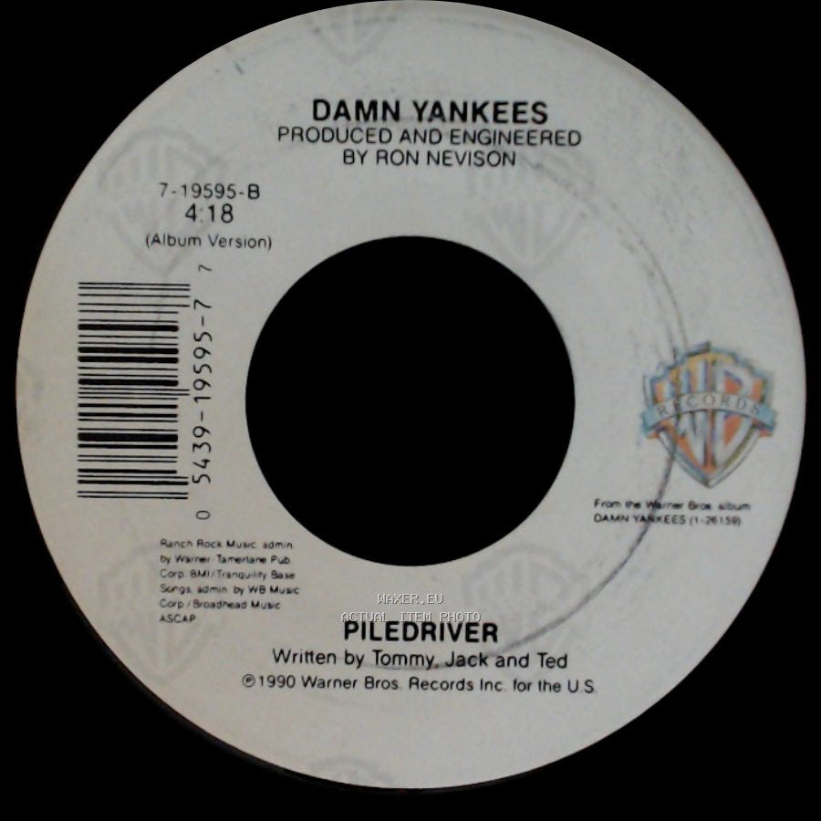 Damn Yankees - Piledriver / High Enough side A