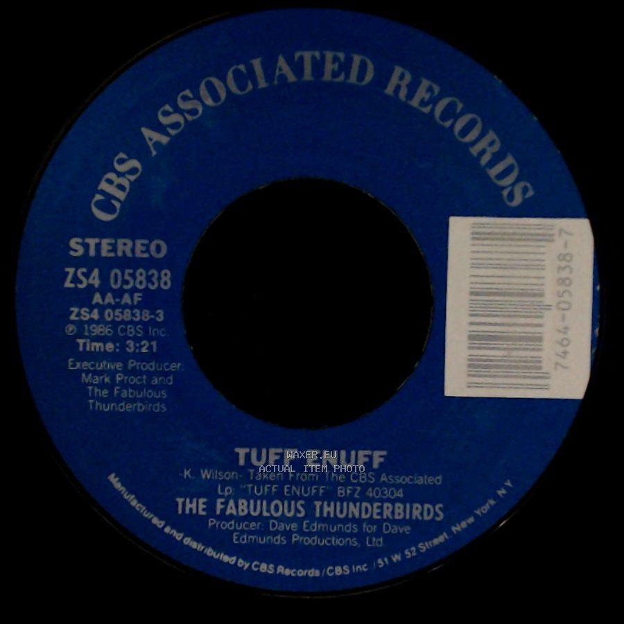 The Fabulous Thunderbirds - Tuff Enuff / Look At That, Look At That side A