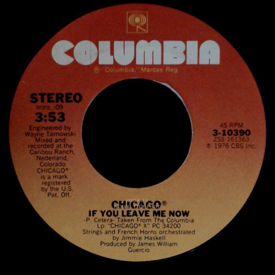 Chicago - If You Leave Me Now / Together Again side A