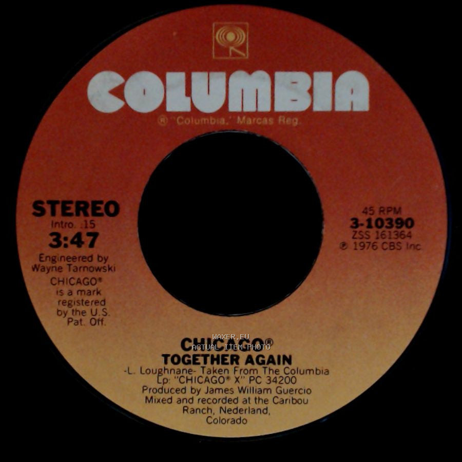 Chicago - If You Leave Me Now / Together Again side B