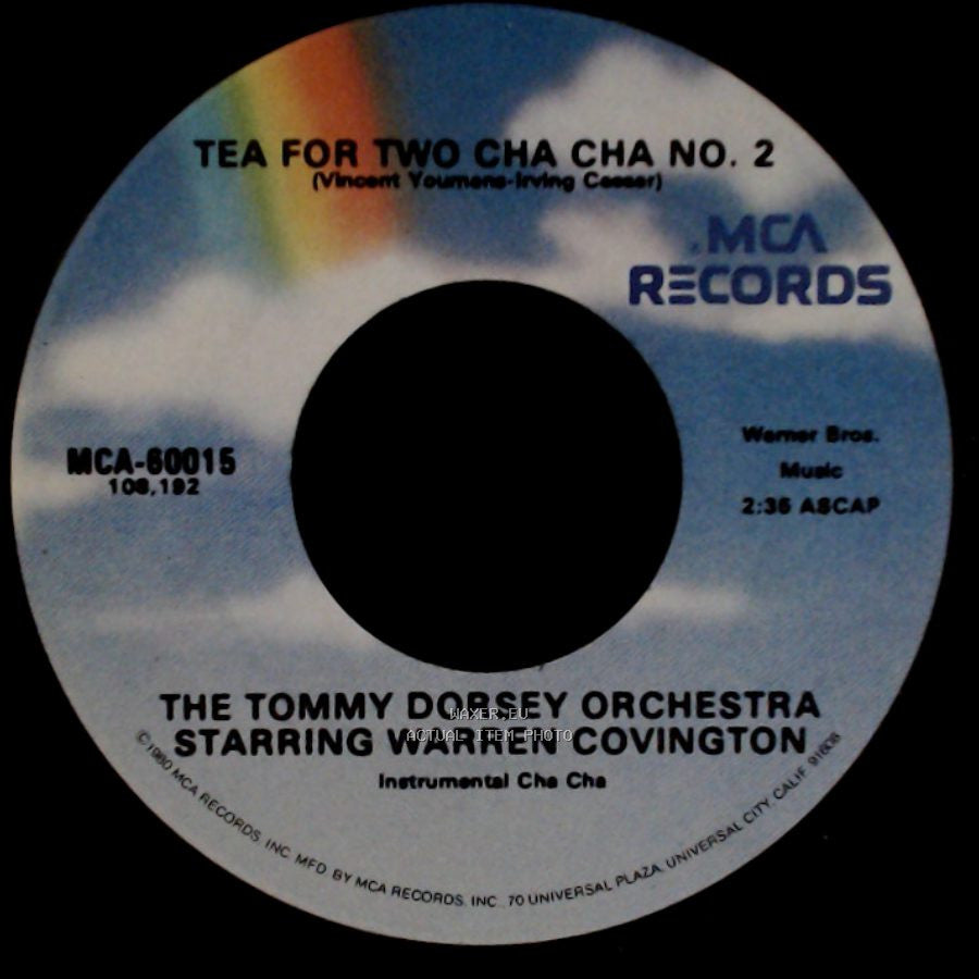 The Tommy Dorsey Orchestra Starring Warren Covington - Tea For Two Cha Cha / Tea For Two Cha Cha No. 2 side B