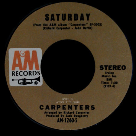 Carpenters - Rainy Days And Mondays / Saturday side B