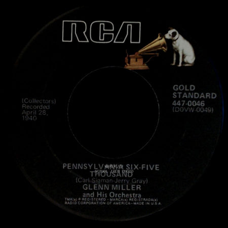 Glenn Miller And His Orchestra - Pennsylvania Six-Five Thousand / Moonlight Cocktail side A