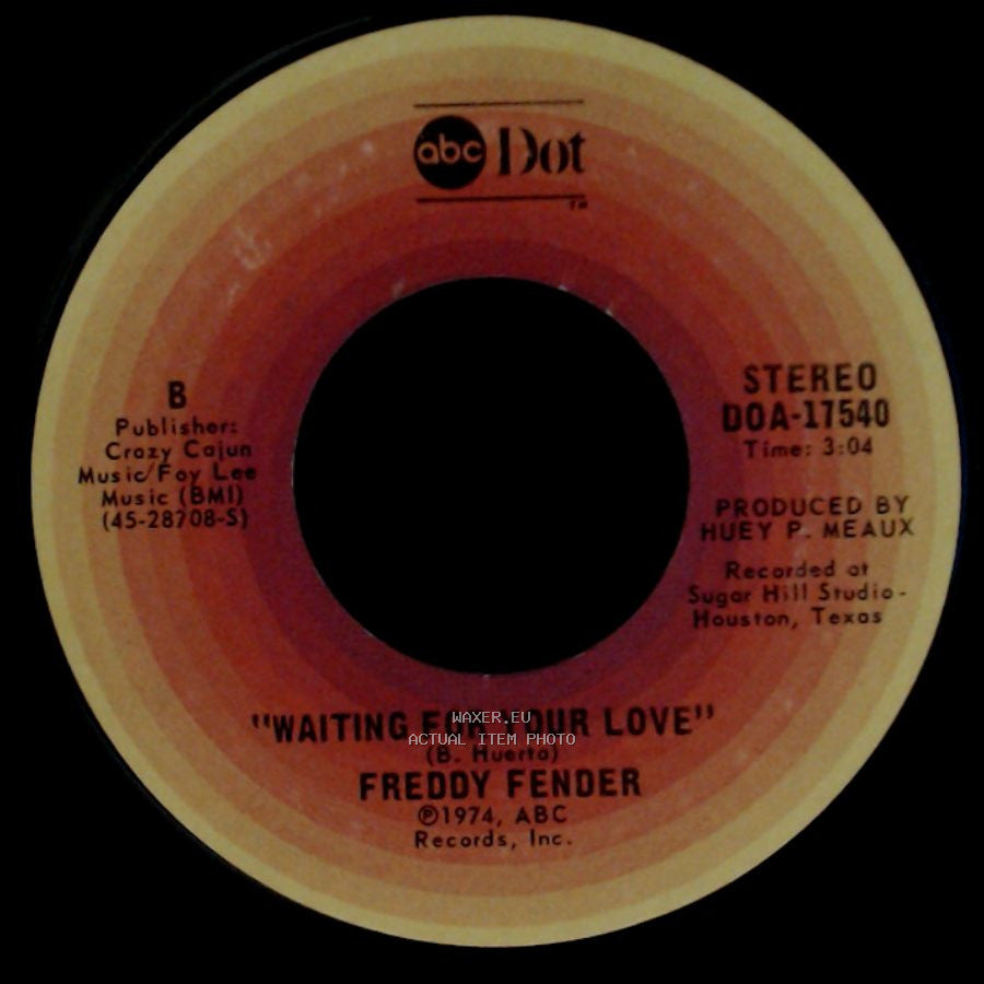 Freddy Fender - Before The Next Teardrop Falls / Waiting For Your Love side B