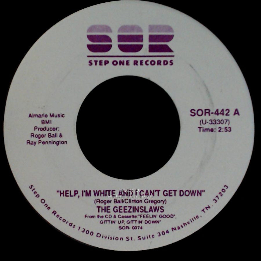 The Geezinslaws - Help, I'm White And I Can't Get Down / You Belong To Me side A