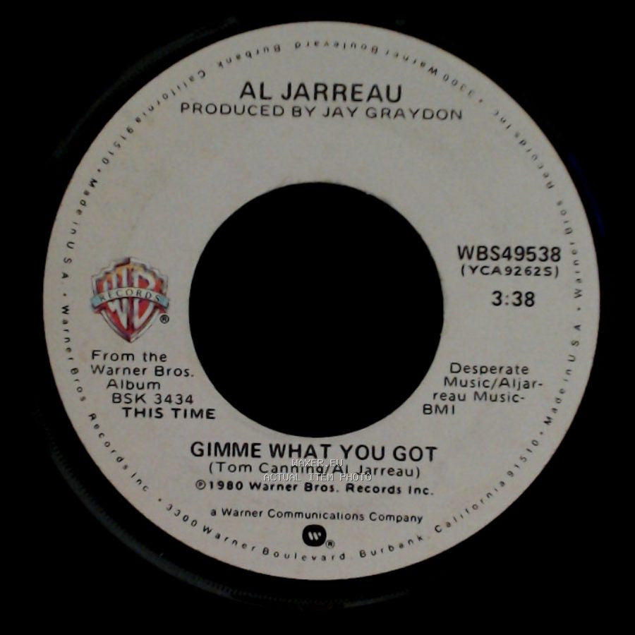 Al Jarreau - Gimme What You Got / Spain (I Can Recall) side A