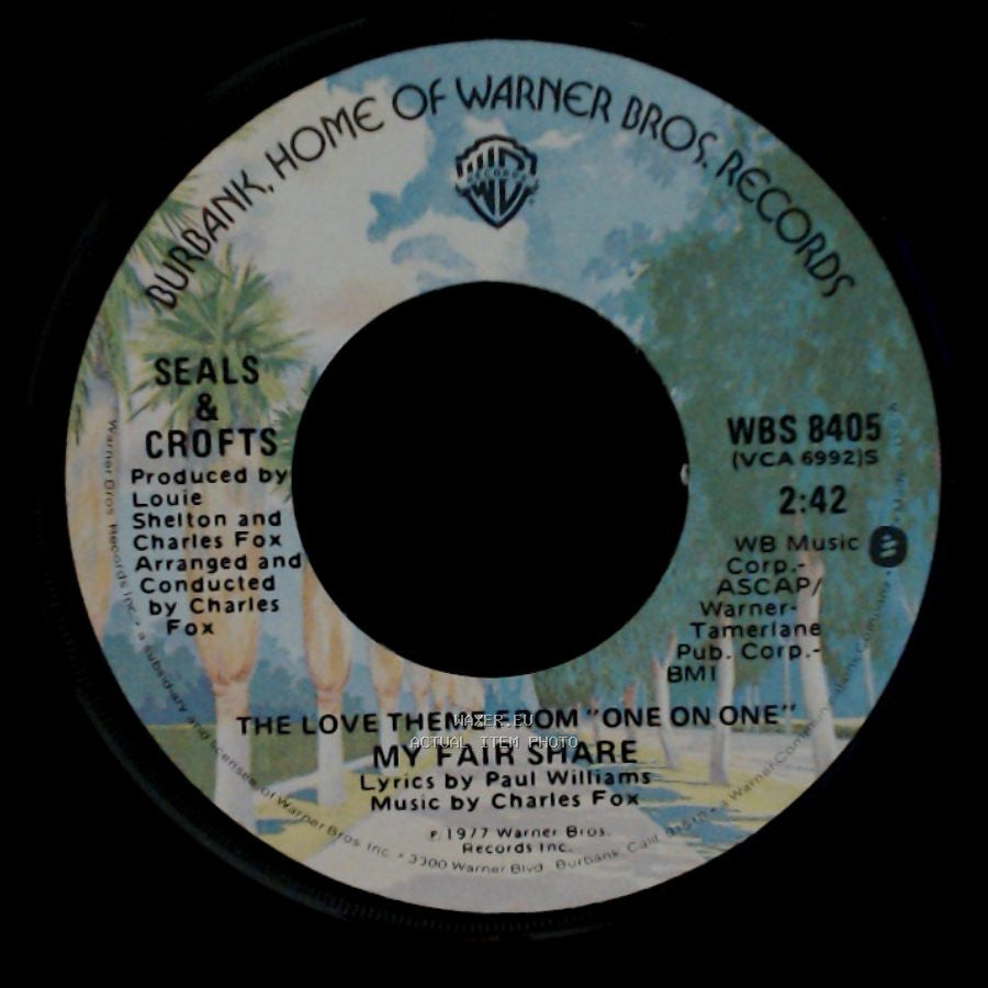 Seals & Crofts - The Love Theme From "One On One" / My Fair Share / East Of Ginger Trees side A