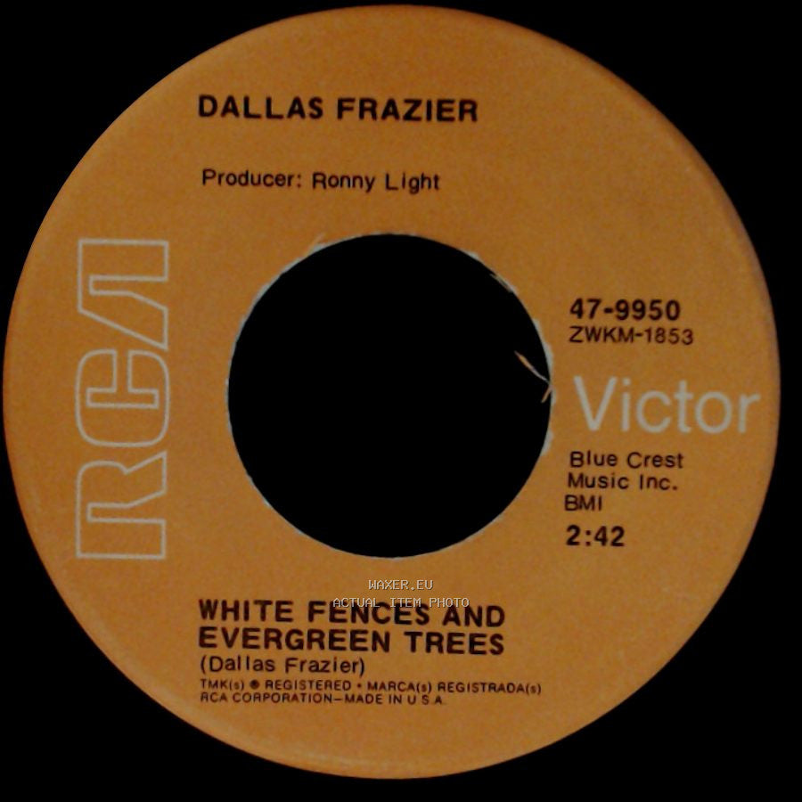 Dallas Frazier - White Fences And Evergreen Trees / Big Mable Murphy side A