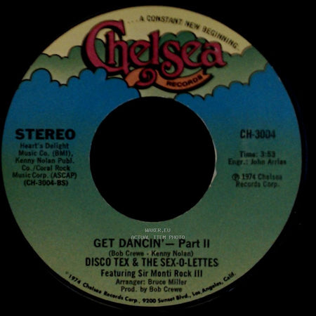 Disco Tex & The Sex-O-Lettes / Disco Tex & The Sex-O-Lettes Featuring Sir Monti Rock Iii - Get Dancin' - Part Ii / Get Dancin' side A