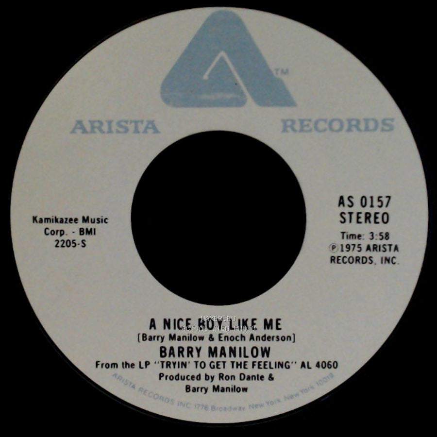 Barry Manilow - I Write The Songs / A Nice Boy Like Me side B
