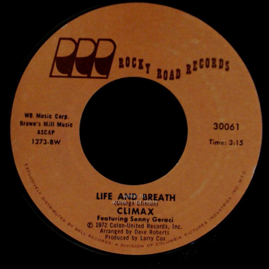 Climax / Climax Featuring Sonny Geraci - Life And Breath / If It Feels Good - Do It side A
