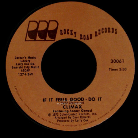 Climax / Climax Featuring Sonny Geraci - Life And Breath / If It Feels Good - Do It side B