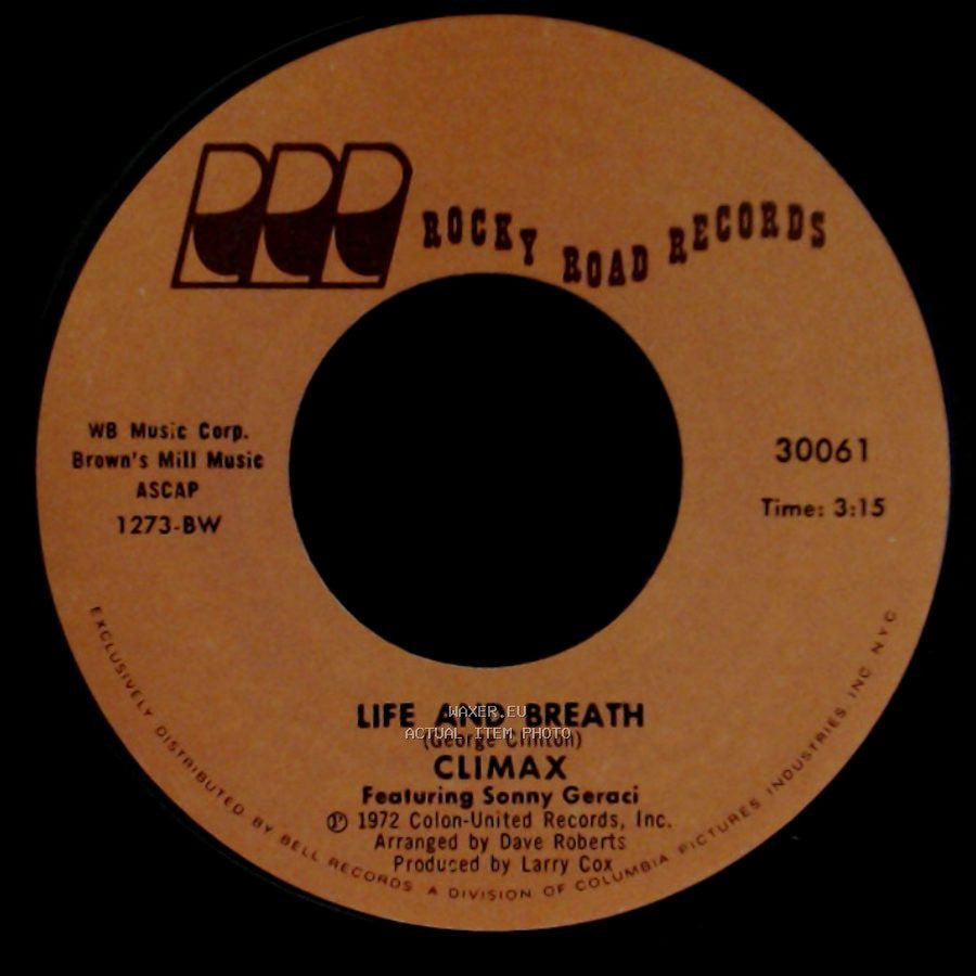 Climax Featuring Sonny Geraci / Climax - Life And Breath / If It Feels Good - Do It side A