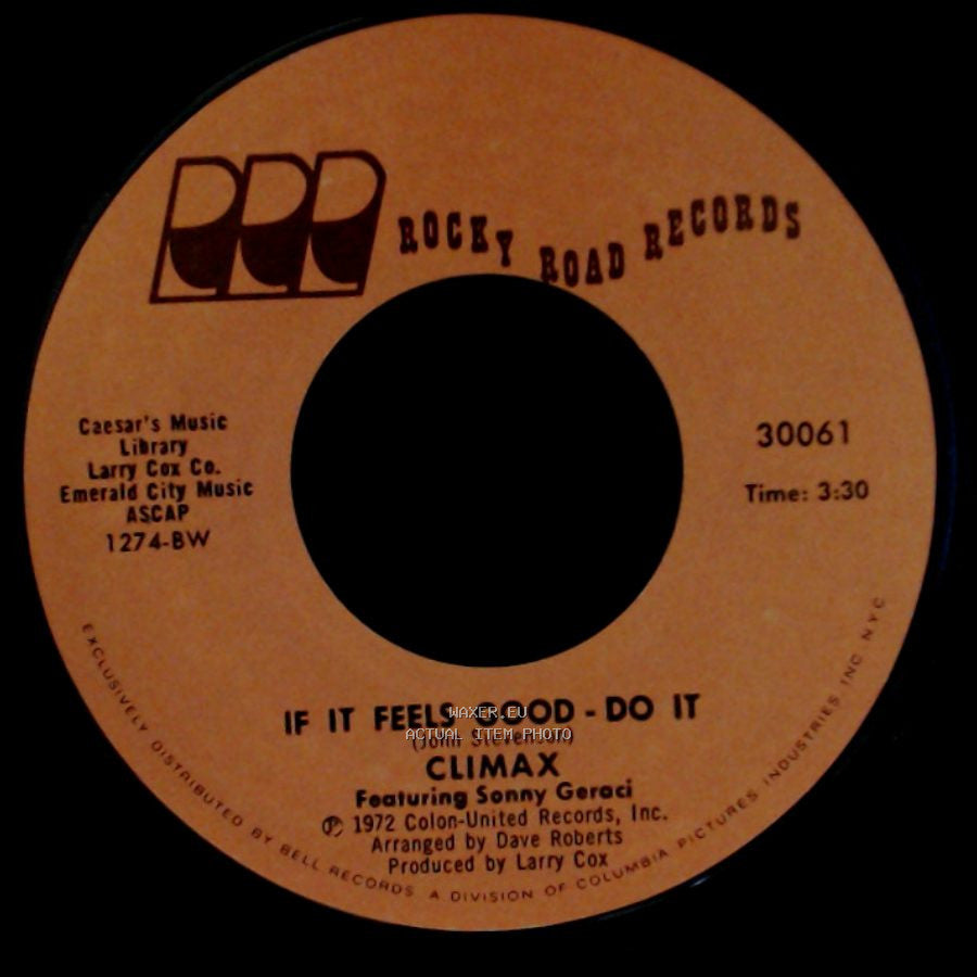 Climax Featuring Sonny Geraci / Climax - Life And Breath / If It Feels Good - Do It side B