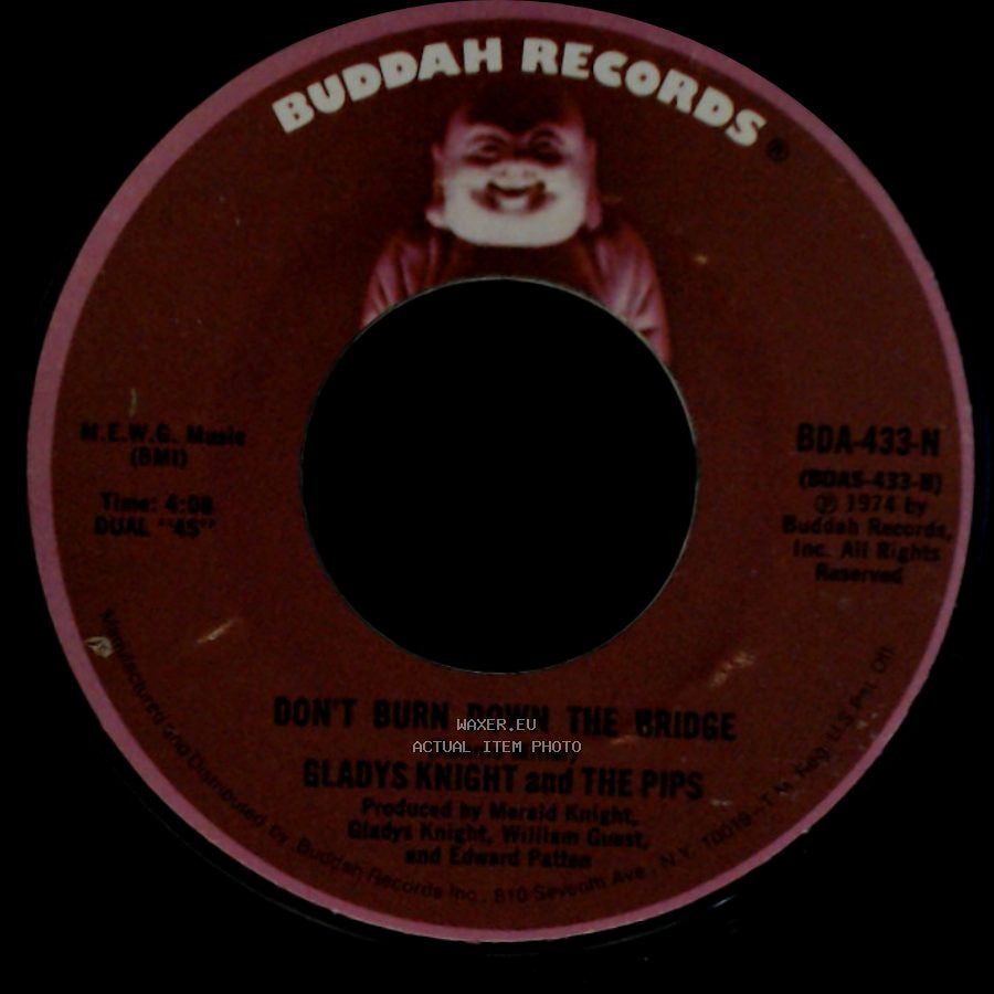 Gladys Knight And The Pips - Don't Burn Down The Bridge / I Feel A Song (In My Heart) side A