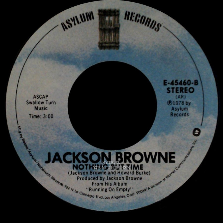 Jackson Browne - Running On Empty / Nothing But Time side B